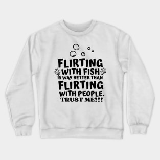 Fishing 101 for pros! Crewneck Sweatshirt